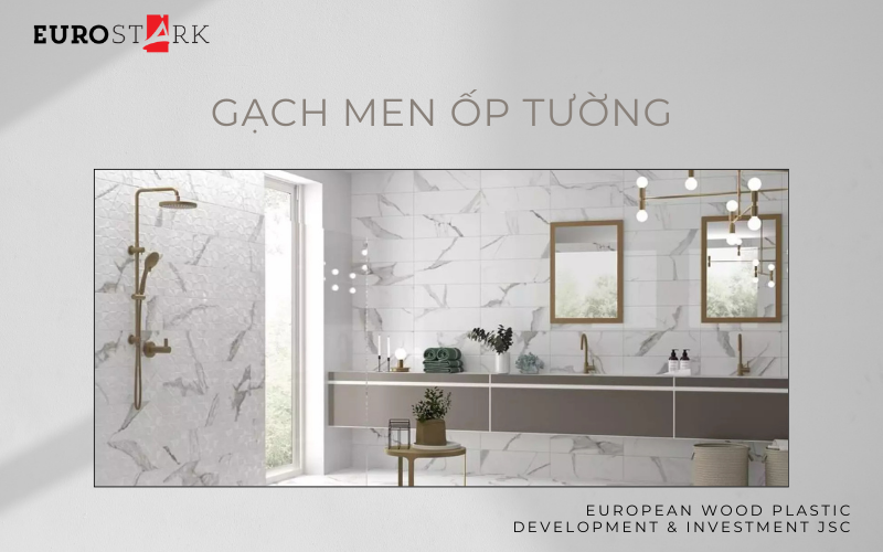 Gạch men ốp tường