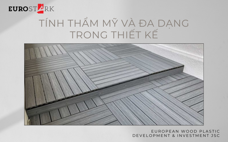 Tính thẩm mỹ và đa dạng thiết kế của gỗ nhựa