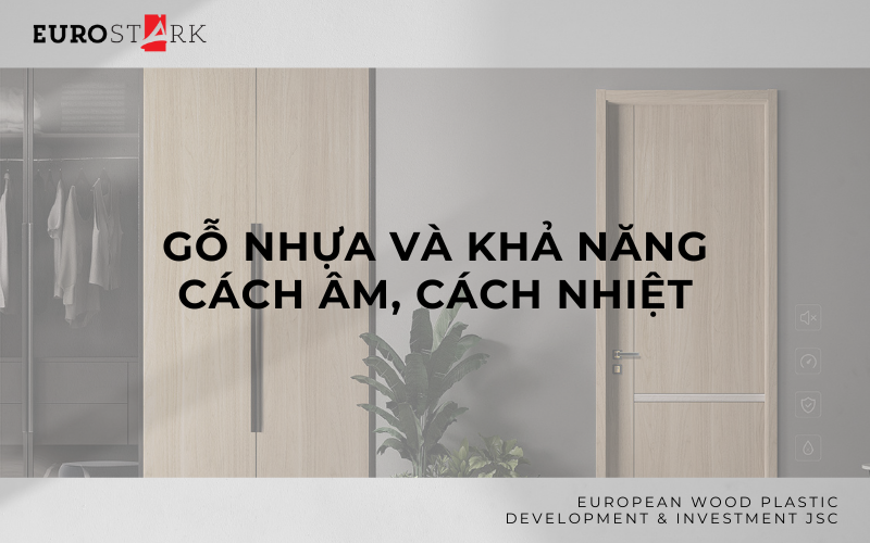 Gỗ nhựa cách âm, cách nhiệt