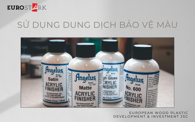 Sử dụng dung dịch bảo vệ màu