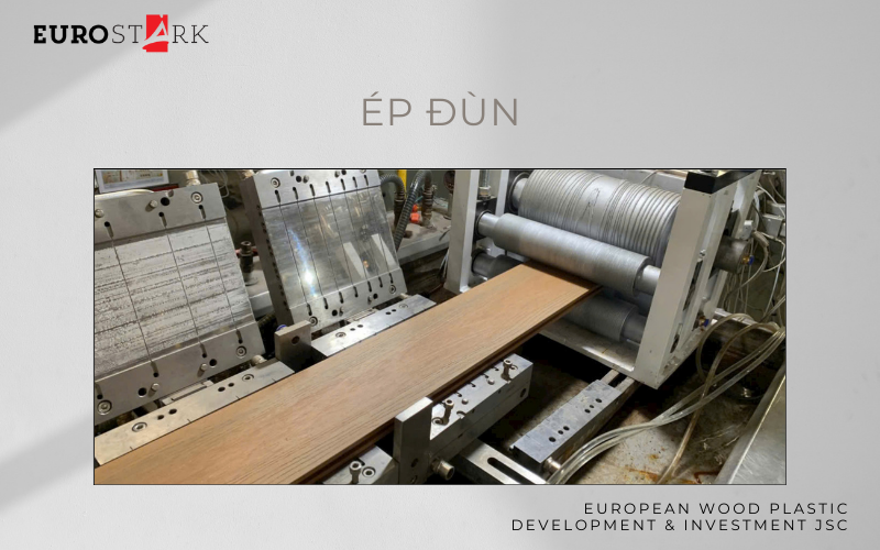 Ép đùn nhựa gỗ châu âu