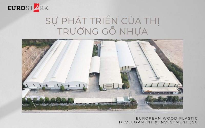 Sự phát triển của thị trường gỗ nhựa