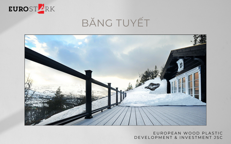 Ảnh hưởng của thời tiết băng tuyết đến gỗ nhựa