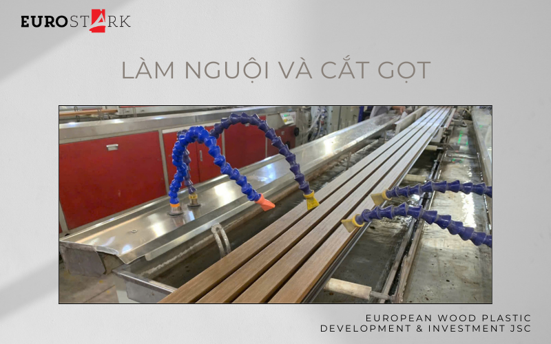 Quy trình sản xuất gỗ nhựa: làm nguội và cắt gọn
